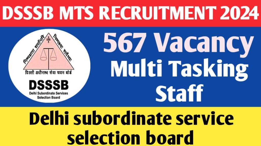 DSSSB Multi Tasking Staff Recruitment 2024