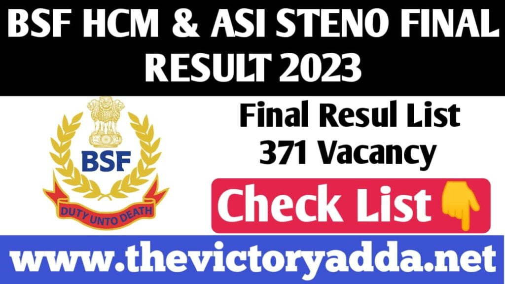 BSF HCM & ASI Old Final Result 2023
