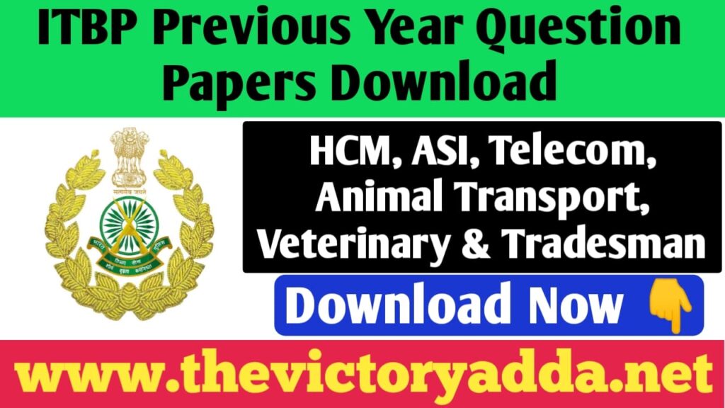 ITBP All Post Previous Year Question Papers Download 2024