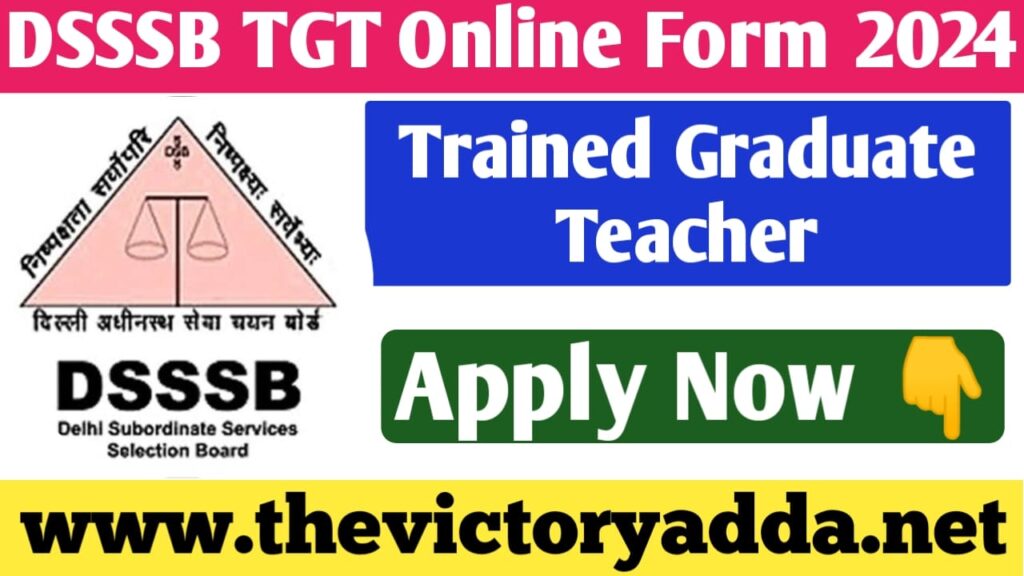 DSSSB TGT, Drawing Teachers Online Form 2024