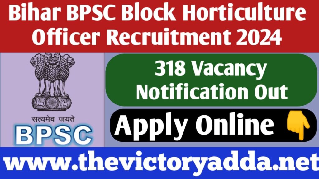 Bihar BPSC Block Horticulture Officer BHO Recruitment 2024