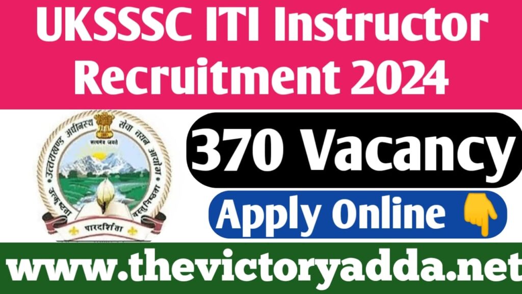 UKSSSC Instructor Recruitment 2024