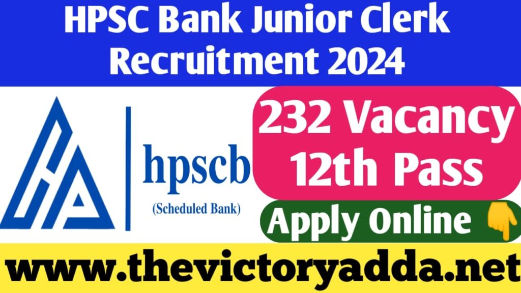 HPSC Bank Junior Clerk Recruitment 2024