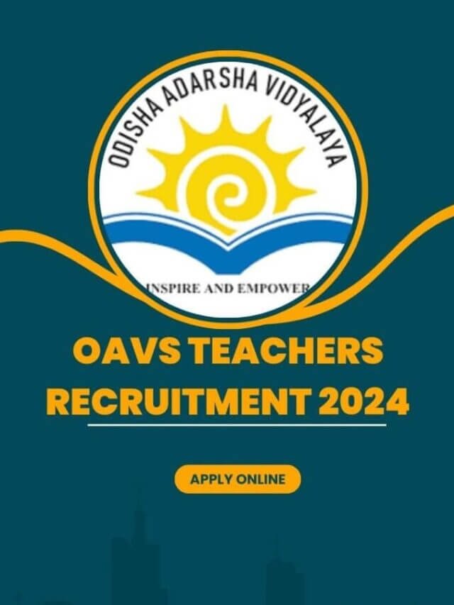 OAVS Teachers Recruitment 2024