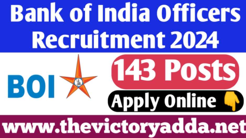 Bank of India Officers Recruitment 2024