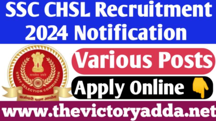 SSC CHSL Recruitment 2024 Notification