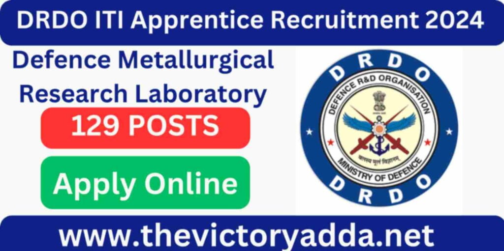 DRDO DMRL ITI Apprentice Recruitment 2024