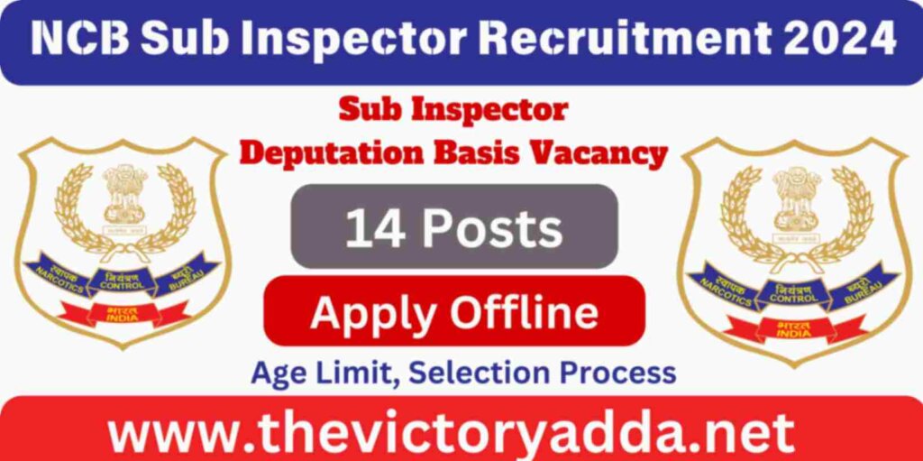NCB Sub Inspector Recruitment 2024