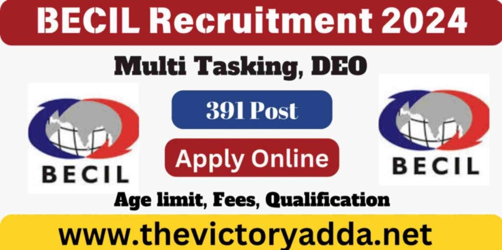 BECIL Multi Tasking, DEO Recruitment 2024