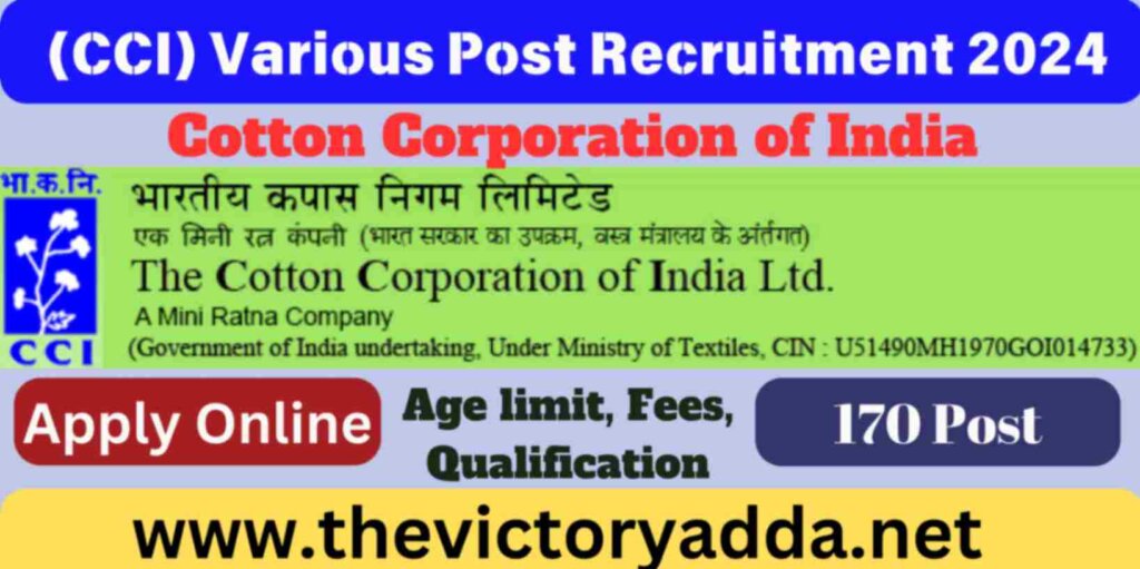 Cotton Corporation of India (CCI) Recruitment 2024