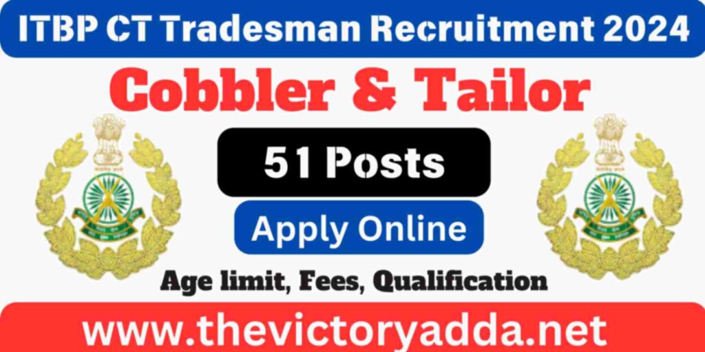 ITBP Constable Tradesman Recruitment 2024