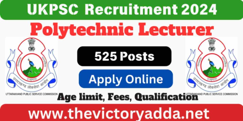 UKPSC Polytechnic Lecturer Recruitment 2024