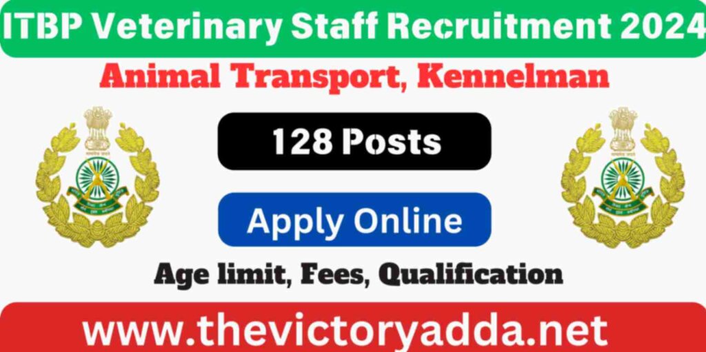 ITBP Veterinary Staff Recruitment 2024