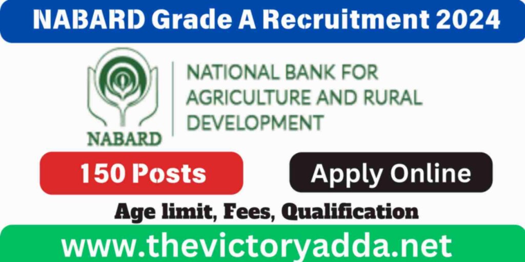 NABARD Grade A Recruitment 2024