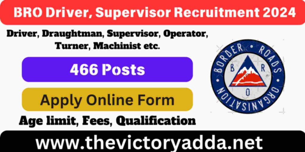 BRO Driver, Supervisor Recruitment 2024