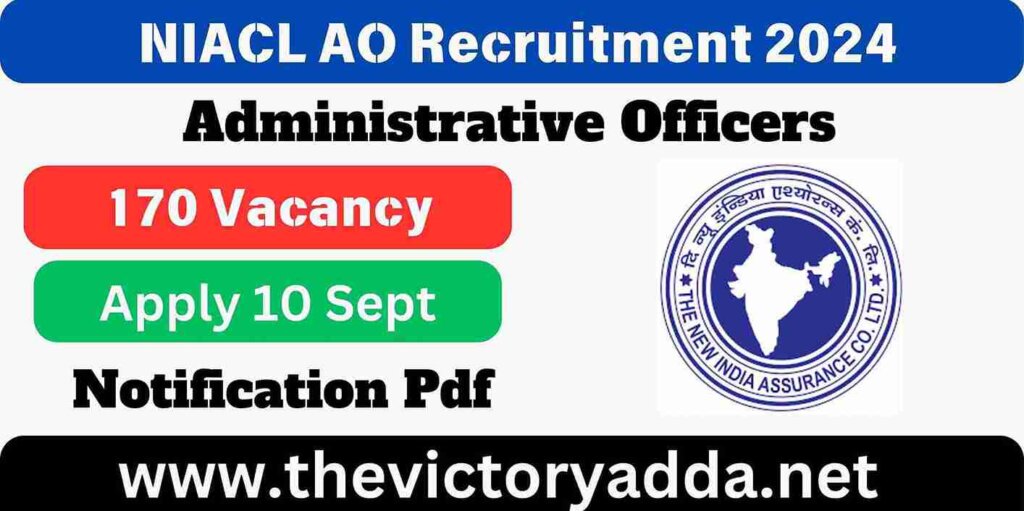 NIACL AO Recruitment 2024