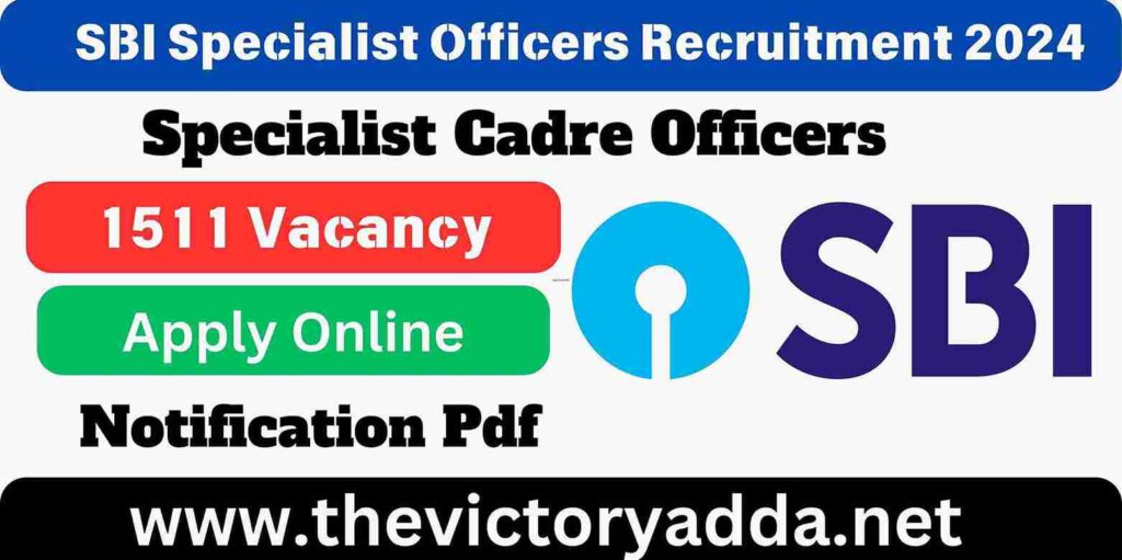 SBI Specialist Officers Recruitment 2024