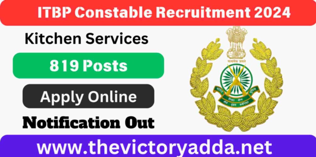 ITBP Constable Kitchen Services Recruitment 2024